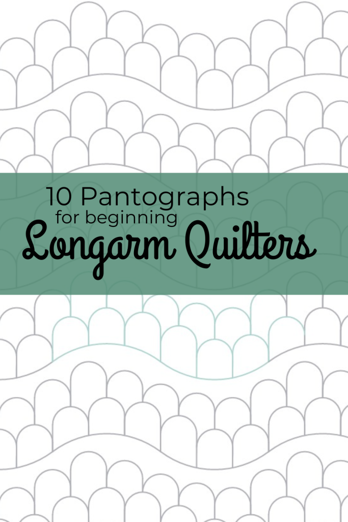 Pinterest image with scallop fan panto. 10 pantographs for beginning longarm quiltners.